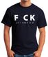 Fuck all I need is you Herren Spruch T-Shirt Moonworks®preview