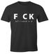 Fuck all I need is you Herren Spruch T-Shirt Moonworks®preview