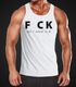 Fuck all I need is you Herren Tanktop Moonworks®preview