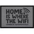 Fußmatte Home is where the Wifi connects automatically Spruch lustig rutschfest & waschbar Moonworks®preview