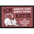 Fußmatte mit Spruch Ich arbeite hart, damit meine Katze ihr Luxusleben geniessen kann rutschfest & waschbar Moonworks®preview