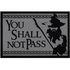 Fußmatte mit Spruch You shall not pass Fantasy Serie rutschfest & waschbar Moonworks®preview