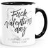 Geschenk-Tasse Fuck Valentinesday I love you every single day Liebe Geschenk Frau Freundin Mann Freund Kaffeetasse Teetasse Keramiktasse MoonWorks®preview