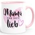 Geschenk-Tasse Muttertag Mama hab dich lieb Herz Kaffeetasse Teetasse Keramiktasse MoonWorks®preview