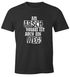 Herren T-Shirt Am Arsch vorbei ist auch ein Weg Spruch Fun-Shirt Moonworks®preview