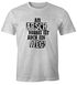 Herren T-Shirt Am Arsch vorbei ist auch ein Weg Spruch Fun-Shirt Moonworks®preview