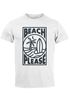 Herren T-Shirt Beach Please Surfing Surfboard Wave Welle Sommer Print Fashion Streetstyle Neverless®preview