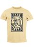 Herren T-Shirt Beach Please Surfing Surfboard Wave Welle Sommer Print Fashion Streetstyle Neverless®preview