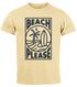 Herren T-Shirt Beach Please Surfing Surfboard Wave Welle Sommer Print Fashion Streetstyle Neverless®preview