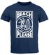 Herren T-Shirt Beach Please Surfing Surfboard Wave Welle Sommer Print Fashion Streetstyle Neverless®preview