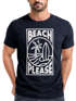 Herren T-Shirt Beach Please Surfing Surfboard Wave Welle Sommer Print Fashion Streetstyle Neverless®preview