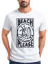 Herren T-Shirt Beach Please Surfing Surfboard Wave Welle Sommer Print Fashion Streetstyle Neverless®preview