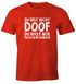 Herren T-Shirt Du bist nicht doof du hast nur Pech beim Denken Spruch-Shirt Fun-Shirt Moonworks®preview