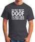 Herren T-Shirt Du bist nicht doof du hast nur Pech beim Denken Spruch-Shirt Fun-Shirt Moonworks®preview