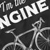 Herren T-Shirt Fahrrad Sprüche I'm the Engine Bike Rad Fun-Shirt Spruch lustig Moonworks®preview