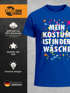 Herren T-Shirt Fasching Karneval Kostüm Verkleidung Last Minute Faschingskostüme Männer Funshirt Moonworks®preview