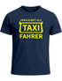 Herren T-Shirt Fasching Karneval Verkleidung Taxifahrer Faschingskostüme Kostüm-Ersatz Männer Funshirt Moonworks®preview