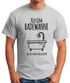 Herren T-Shirt Fasching Kostüm Badewanne Ich lass mich volllaufen Verkleidung Faschings-Shirt Moonworks®preview