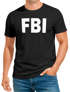 Herren T-Shirt FBI Aufdruick Fun-Shirt Faschingsshirt Kostüm Last Minute Verkleidung Karneval Moonworks®preview