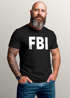 Herren T-Shirt FBI Aufdruick Fun-Shirt Faschingsshirt Kostüm Last Minute Verkleidung Karneval Moonworks®preview