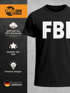 Herren T-Shirt FBI Aufdruick Fun-Shirt Faschingsshirt Kostüm Last Minute Verkleidung Karneval Moonworks®preview