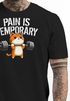 Herren T-Shirt Fitness Sport Gym Bodybuilding Katze Spruch Lustig Pain is temporary Fun-Shirt Moonworks®preview