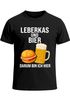 Herren T-Shirt für das Oktoberfest – Leberkas und Bier darum bin ich hier – Fun-Shirt Trachtenshirt Bierfest Outfit Statement Spruch Saufen lustig Moonworks®preview