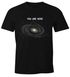Herren T-Shirt Galaxy Shirt You are here Fun-Shirt Moonworks®preview
