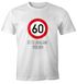 Herren T-Shirt Geburtstag {style_variation} Straßenschild Tempolimit Bitte langsam sprechen Lustig Spruch Fun-Shirt Moonworks®preview