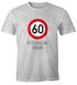 Herren T-Shirt Geburtstag {style_variation} Straßenschild Tempolimit Bitte langsam sprechen Lustig Spruch Fun-Shirt Moonworks®preview