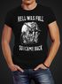 Herren T-Shirt Hell was full so I came back Neverless®preview