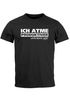 Herren T-Shirt Ich atme produktiver wird`s heute nicht Spruch Fun-Shirt Moonworks®preview