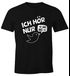 Herren T-Shirt Ich hör nur Mi Mi Mi MiMiMi Spruch Shirt SlimFit XS-4XL Moonworkspreview