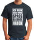 Herren T-Shirt Ich kann auch ohne Spaß Alkohol haben Fun-Shirt Spruch-Shirt Party Feiern Festival Moonworks®preview