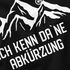 Herren T-Shirt Ich kenn da ne Abkürzung Fahrrad Mountainbike MTB Radfahren Berge Fun-Shirt Moonworks®preview