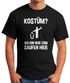 Herren T-Shirt Kostüm? Ich bin nur zum Saufen hier Spruch Fasching Karneval Fun-Shirt Moonworks®preview