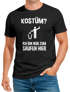 Herren T-Shirt Kostüm? Ich bin nur zum Saufen hier Spruch Fasching Karneval Fun-Shirt Moonworks®preview