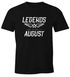 Herren T-Shirt Legends are born in August Geburtstag Geschenk Fun-Shirt Moonworks®preview