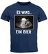 Herren T-Shirt Männer Bier Alkohol Spruch Partyshirt Fasching Karneval Funshirt Moonworks®preview