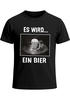 Herren T-Shirt Männer Bier Alkohol Spruch Partyshirt Fasching Karneval Funshirt Moonworks®preview