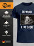 Herren T-Shirt Männer Bier Alkohol Spruch Partyshirt Fasching Karneval Funshirt Moonworks®preview