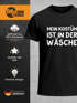Herren T-Shirt Mein Kostüm ist in der Wäsche Spruch Fasching Karneval Ersatzkostüm Last Minute Verkleidung lustig Fun-Shirt Moonworks®preview