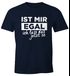 Herren T-Shirt mit Spruch Ist mir Egal ich lass das jetzt so Fun-Shirt Moonworks®preview