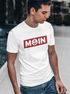 Herren T-Shirt Moin norddeutsch Morgen Anker Fashion Streetstyle Neverless®preview