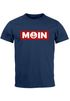 Herren T-Shirt Moin norddeutsch Morgen Anker Fashion Streetstyle Neverless®preview