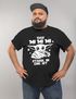 Herren T-Shirt Parodie Spruch Das mi mi mi stark in dir ist Fun-Shirt Moonworks®preview