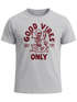 Herren T-Shirt Printshirt Spruch Good Vibes Only Skelett-Motiv Sommer Frontprint Fashion Streetstyle Neverless®preview