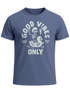 Herren T-Shirt Printshirt Spruch Good Vibes Only Skelett-Motiv Sommer Frontprint Fashion Streetstyle Neverless®preview