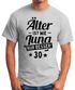 Herren T-Shirt runder Geburtstag Alter Älter ist wie Jung nur besser 30, 40, 50, 60, 65, 70, 75 oder 80 Jährigen Moonworks®preview