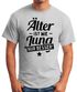 Herren T-Shirt runder Geburtstag Alter Älter ist wie Jung nur besser 30, 40, 50, 60, 65, 70, 75 oder 80 Jährigen Moonworks®preview